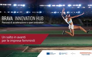 Brava Innovation Hub apre la call per startup femminili a Roma: scadenza 3 marzo 2026